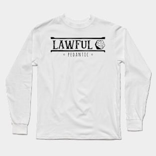 Lawful Pedantic Long Sleeve T-Shirt